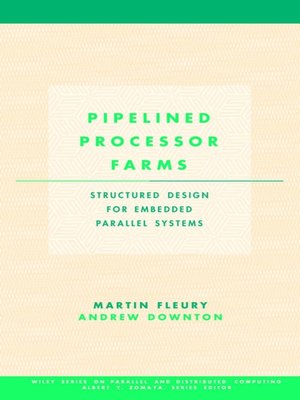 cover image of Pipelined Processor Farms